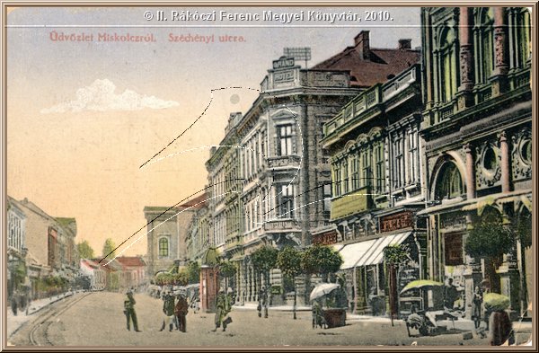 miskolc_udvozlet_miskolcrol_szechenyi_utca.jpg